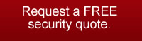 Request a FREE security quote